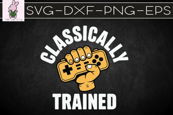 Classically Trained Funny Gaming SVG: Graphics & Crafts Review