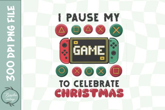 Gamer Christmas Pause Festive Gaming PNG for Graphics and Crafts
