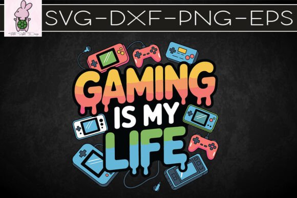 Gaming Is My Life Retro Gamer SVG Graphics for Crafts