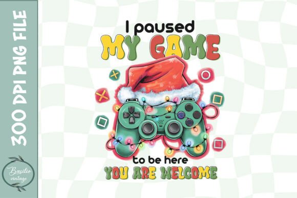 Holiday Gamer Pause Festive Gaming PNG Graphics for Crafts