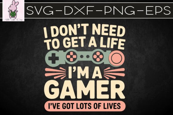 I m a Gamer Funny Gaming Lover SVG: A Crafts Graphics Review
